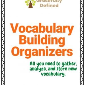 Vocabulary Building Organizers